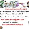   (pret.suisse.ch@gmail.com ) Offre de prêt entre particulier très 
